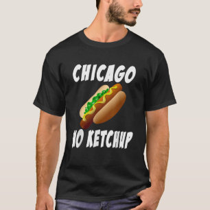 Chicago Hond Geen Ketchup Hot Dog T-shirt
