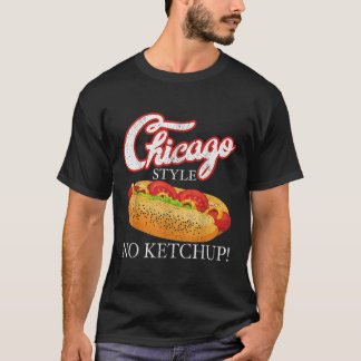 Chicago Hot Dog Summer Style 4 juli No Ketchu T-shirt