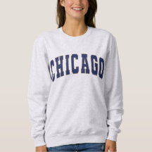 Chicago Illinois  College Style Sweatshirt