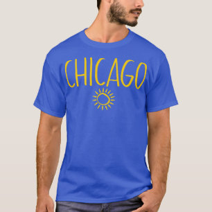 Chicago Illinois Sun Drawing Handwrite Text Ambe T-shirt