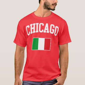 Chicago Italiaanse Italië Italiano Italia Flag T-shirt