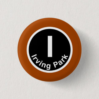 Chicago L Irving Park Brown Line Ronde Button 3,2 Cm
