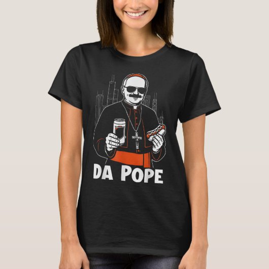 Chicago Pope Leo XIV Da Pope Funny Meme T-shirt (Voorkant)