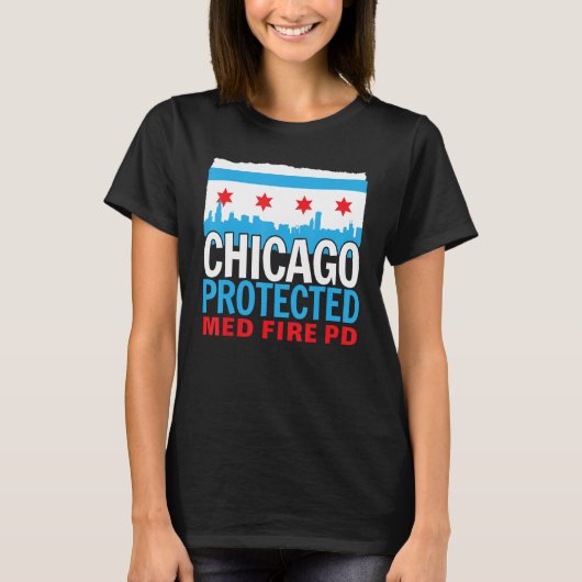 Chicago Protected Med Fire PD, Chicago Souvenir T-shirt (Voorkant)