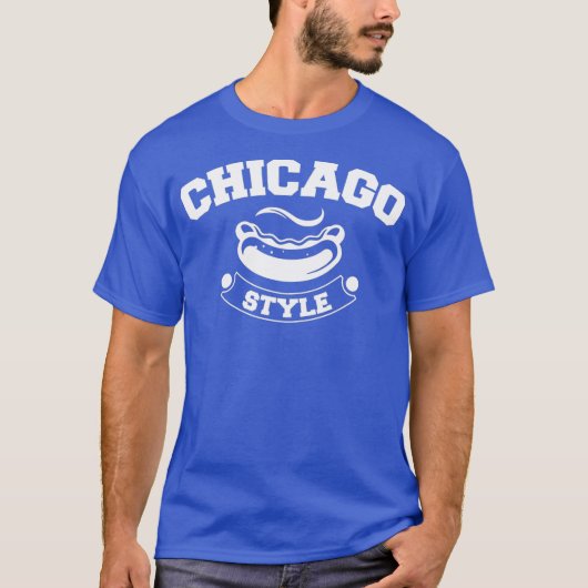 Chicago Style Geweldige Funny Sausage Hotdog T-shirt (Voorkant)