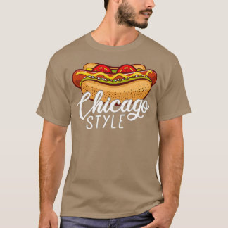 Chicago Style HOT DOG Gift Hotdog T-shirt