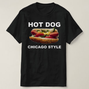 Chicago Style Hot Dog T-shirt