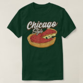 Chicago Style Pizza Deep Dish Pizza Thick Crust Fo T-shirt (Design voorkant)