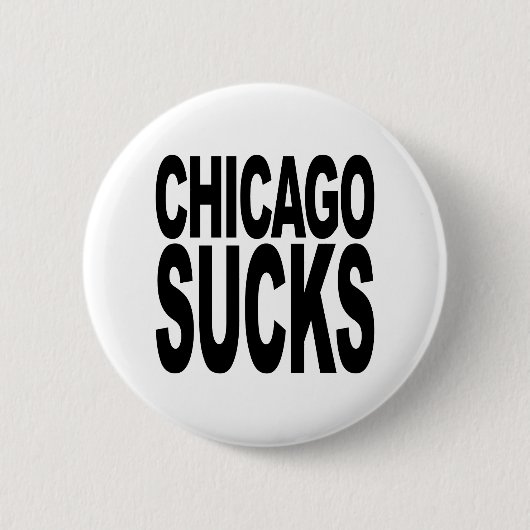 Chicago Sucks Ronde Button 5,7 Cm (Voorkant)