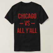 Chicago Vs All Y  Weathered Southern Sl T-shirt (Design voorkant)