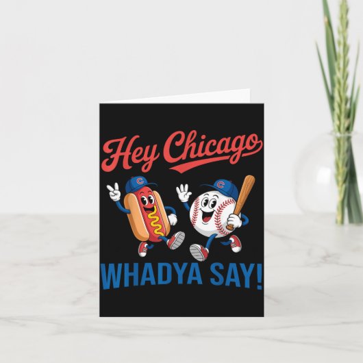 Chicago Wat zeg je Grappig Honkbal Hotdog 4e Juli Kaart (Voorkant)