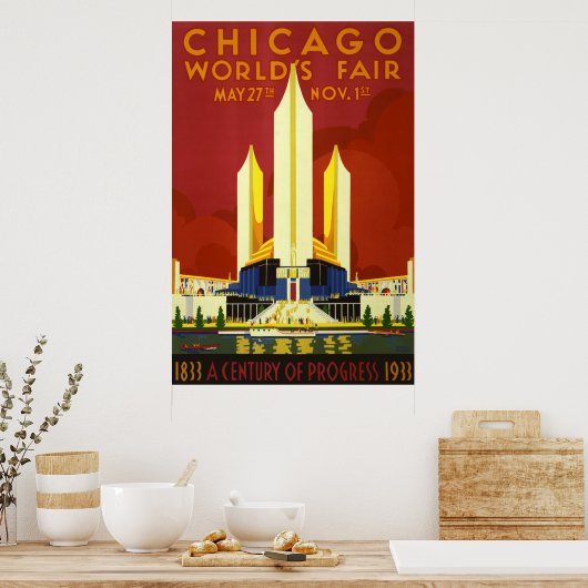 Chicago wereld is eerlijk. Een eeuw vooruitgang Poster (Keuken)