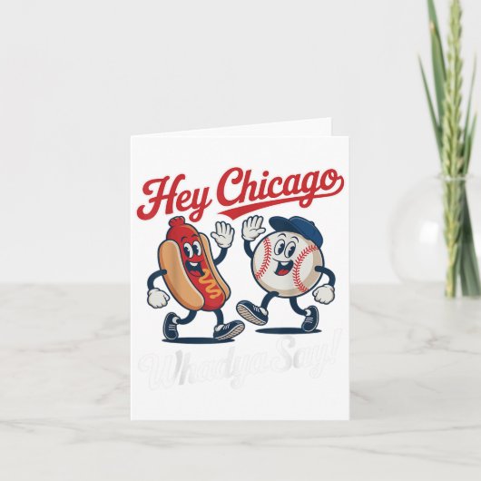 Chicago Whadya Say Funny Baseball Hot Dog 4e Kaart (Voorkant)