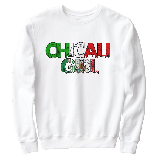 Chicali Mexicali Girl trui