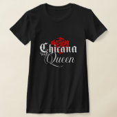 Chicana Queen Rood roos tshirt (Laagn)