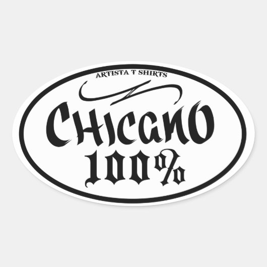 CHICANO 100% STICKER (Voorkant)