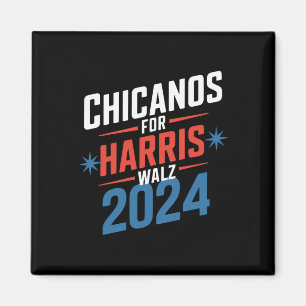 Chicanos voor Harris Walz 2024 Presidential Magneet