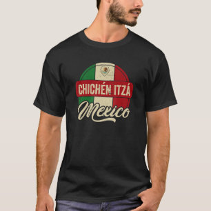 Chichén Itzá Mexico Chichen Itza T-shirt