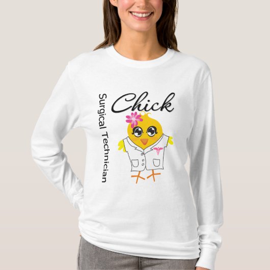 Chick chirurgische technicus t-shirt (Voorkant)