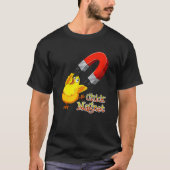 Chick Magnet Attractive Magnet T-shirt (Voorkant)