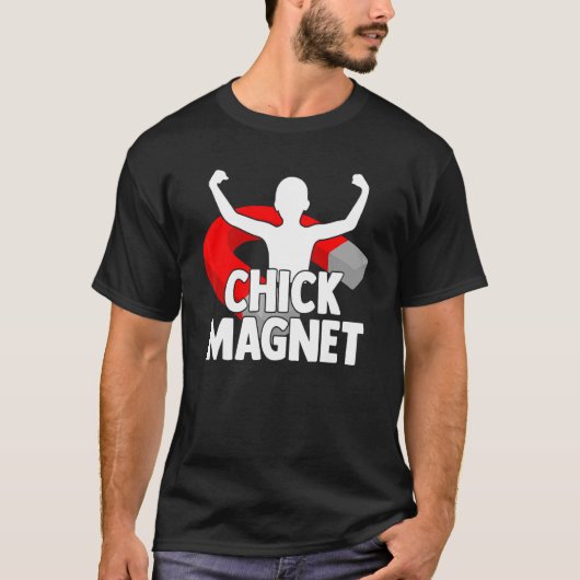 Chick Magnet Handsome Mannen Body T-shirt (Voorkant)