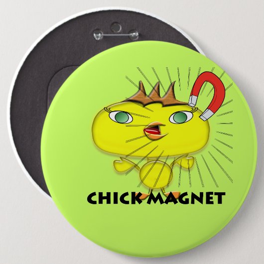 Chick Magnet Ronde Button 6,0 Cm (Voorkant /achterkant)