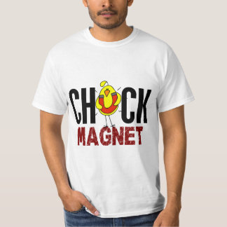 Chick Magnet T-shirt