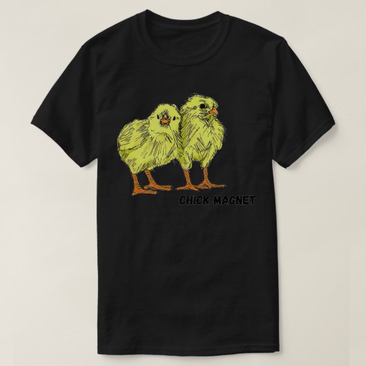 Chick Magnet T-shirt (Design voorkant)