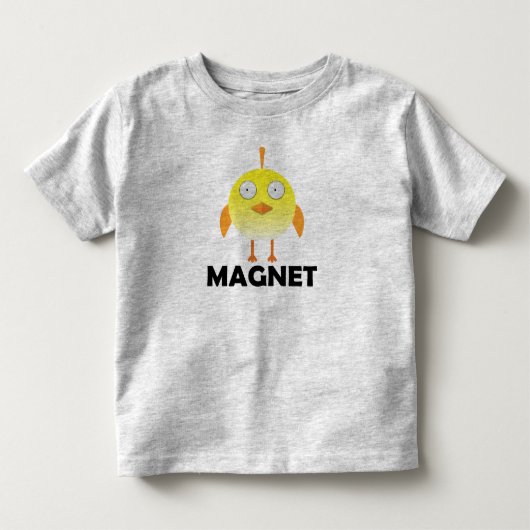 Chick Magnet - Toddler Fine Jersey T-Shirt (Voorkant)
