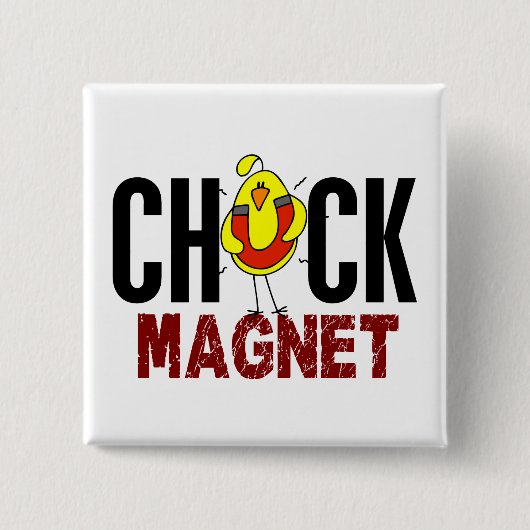 Chick Magnet Vierkante Button 5,1 Cm (Voorkant)