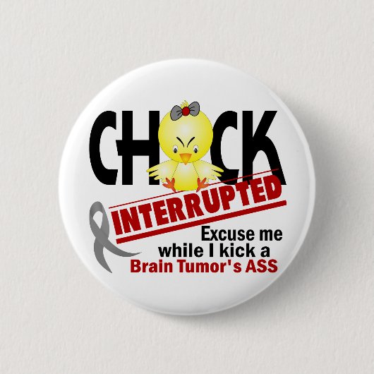 Chick onderbroken 2 hersentumor ronde button 5,7 cm (Voorkant)