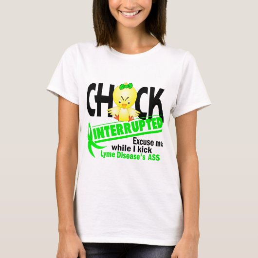 Chick onderbroken 2 lymfeziekte t-shirt (Voorkant)