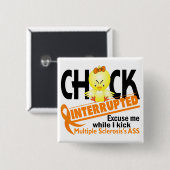 Chick onderbroken 2 multiple sclerose vierkante button 5,1 cm (Voorkant /achterkant)