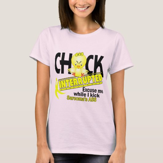 Chick onderbroken 2 Sarcoma T-shirt (Voorkant)