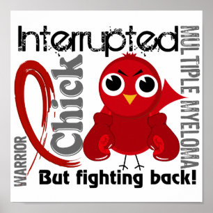 Chick Onderbroken 3 multipel myeloom Poster