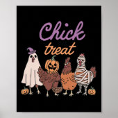 Chick or Treat Funny Halloween voor kippenliefhebb Poster (Voorkant)