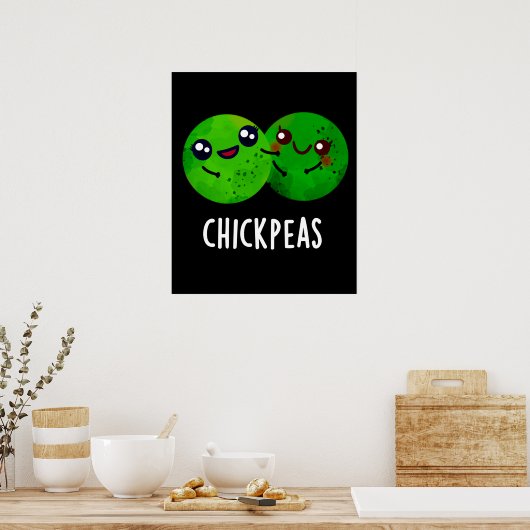 Chick Peas Funny Girl Pea Pun Dark BG Poster (Keuken)