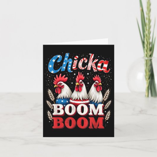 Chicka Boom Boom Funny Patriotic Chicken 4th of Ju Kaart (Voorkant)