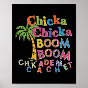 Chicka Boom Boom Leuk je te zien op je eerste scho Poster