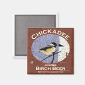 Chickadee Birch Beer Magneet (Voorkant / Achterkant)