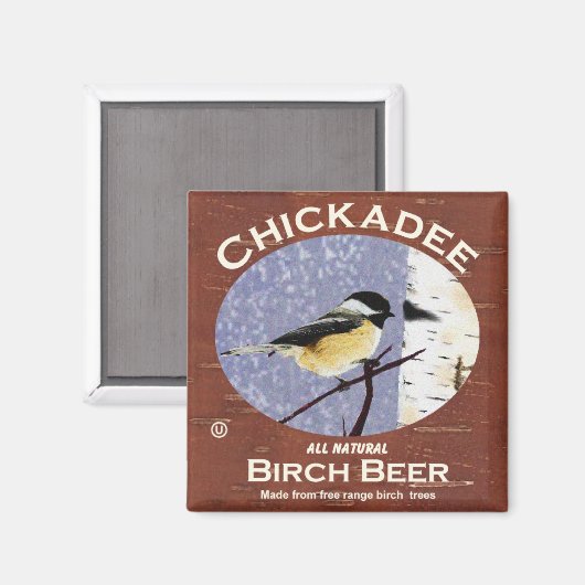 Chickadee Birch Beer Magneet (Voorkant / Achterkant)