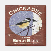 Chickadee Birch Beer Magneet (Voorkant)