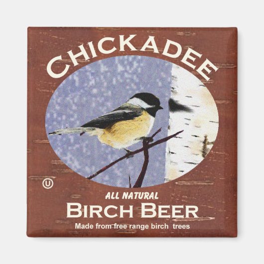 Chickadee Birch Beer Magneet (Voorkant)