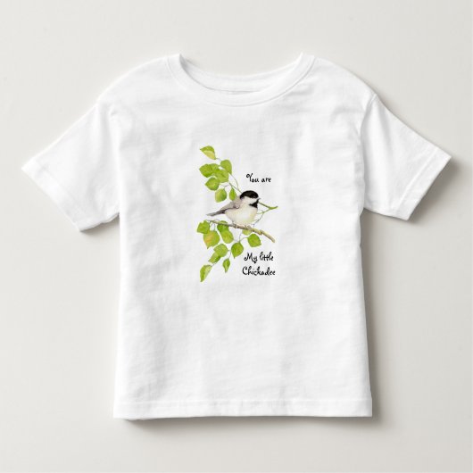 Chickadee Bird Je bent mijn kleine Chickadee Quote Kinder Shirts (Voorkant)