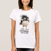 Chickadee [chik-uh-dee] t-shirt (Voorkant)