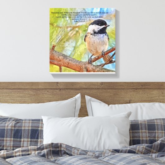 Chickadee met Bijbelvers Luke 13 18-19 Canvas Afdruk (Insitu (Slaapkamer))