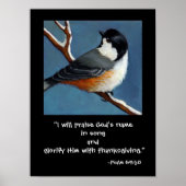 CHICKADEE/PRAISE GOD POSTER (Voorkant)
