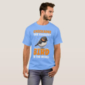 Chickadehe Coolest Bird Chickadees familie T-shirt (Voorkant volledig)