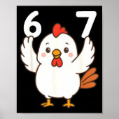 Chicken 67 Meme Six Seven Funny Gen Alpha  Poster (Voorkant)
