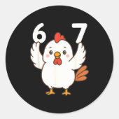 Chicken 67 Meme Six Seven Funny Gen Alpha Ronde Sticker (Voorkant)